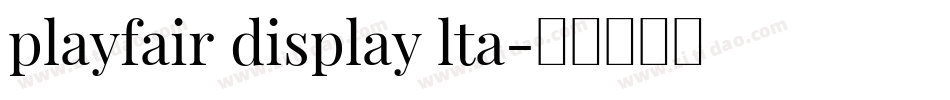 playfair display lta字体转换